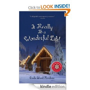 It Really IS a Wonderful Life It Really IS a Wonderful Life