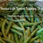 Green Beans With Lemon Nutmeg Dressing