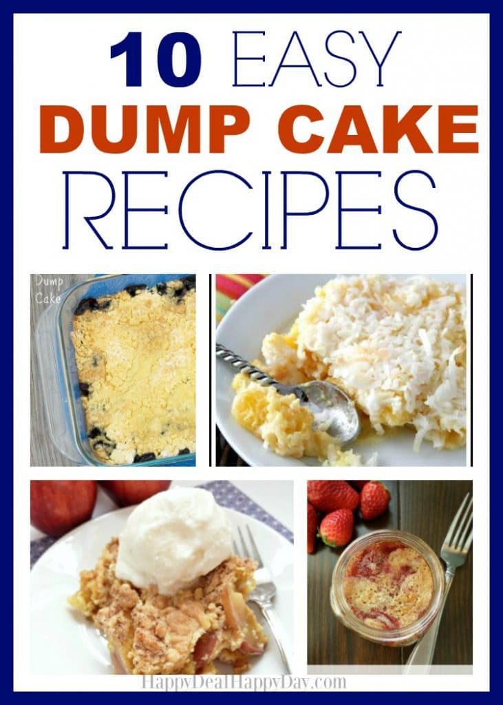 10 Easy Dump Cake Recipes - easiest desserts ever - awesome for summer picnic!