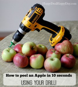 life hacks - apple peeler drill