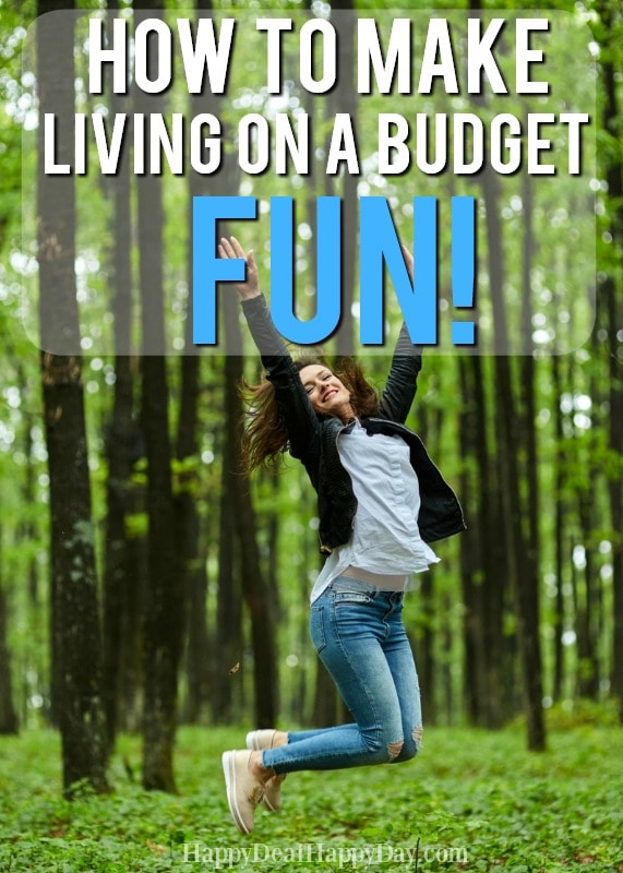 How to Make Living on a Budget FUN!