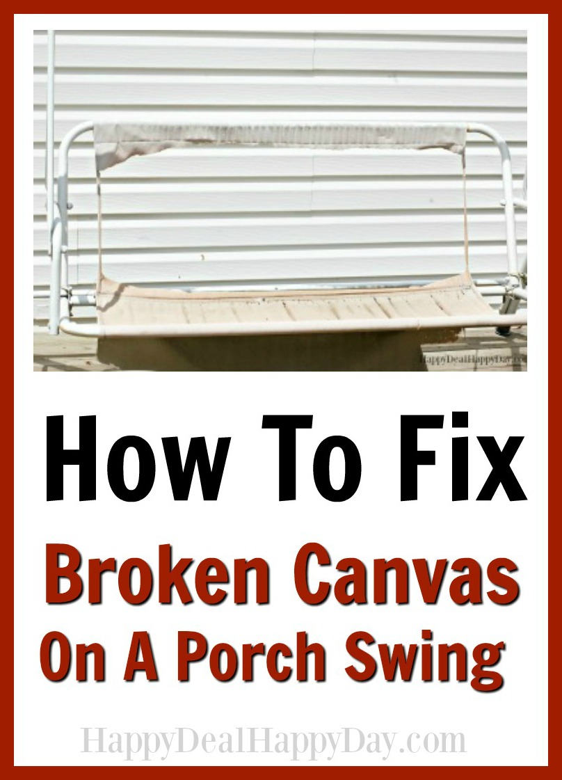 How To Fix Broken Canvas On A Porch Swing Text