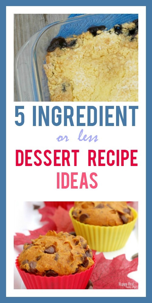 5 Ingredient or Less Dessert Recipes
