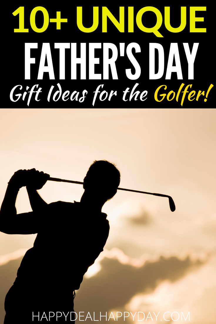 Father's Day Gift Ideas for the Golfer Happy Deal Happy