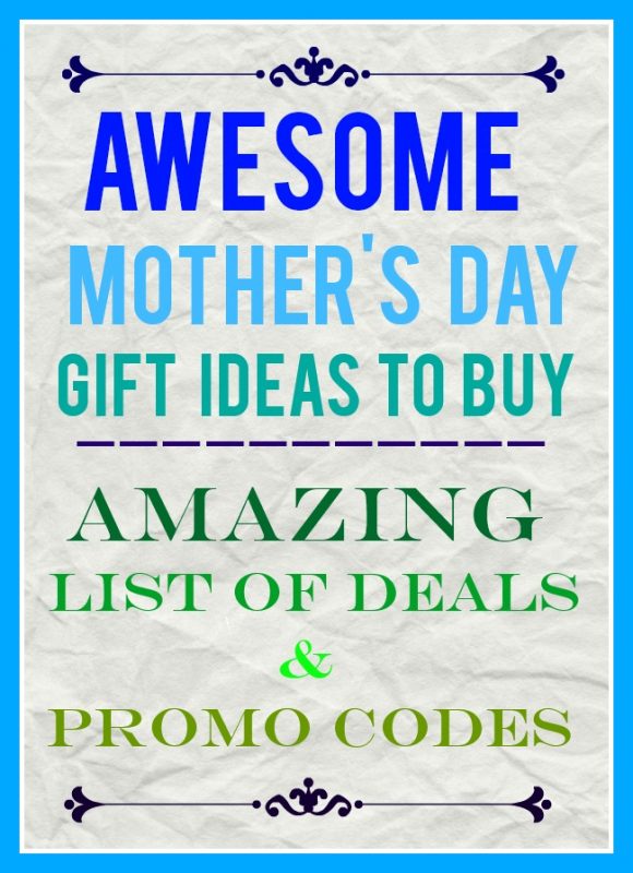 Awesome Mother's Day gift ideas to buy 