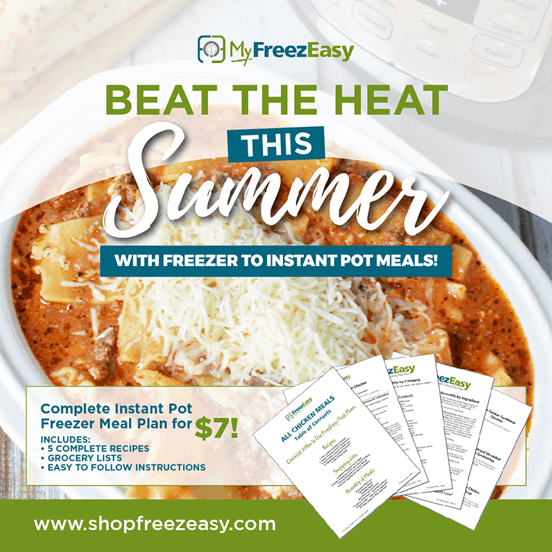 summer freezer meal recipes with freezer to instant pot meals