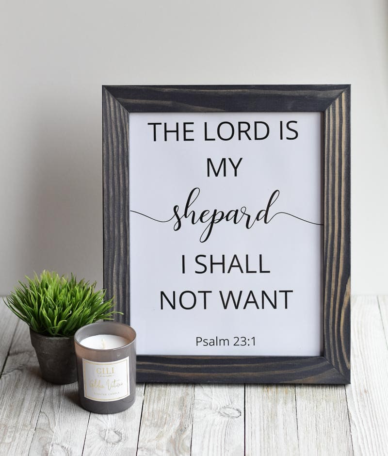 "The Lord Is My Shepherd, I Shall Not Want" printable wall art